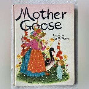 Mother Goose by Gyo Fujikawa